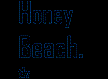 Honey Beach - החוף האחרון של תל אביב