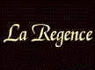 La Regence - לה רג'נס