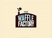 וופל פקטורי - waffle factory